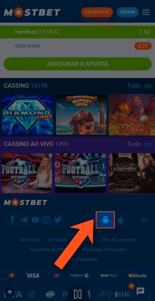 Localize e clique no ícone do Android na parte inferior da página da Mostbet.